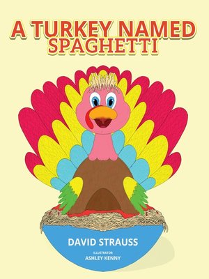 cover image of A Turkey Named Spaghetti